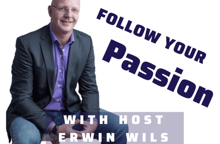Follow Your Passion Podcast – Episode 29
